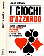 I giochi d'azzardo