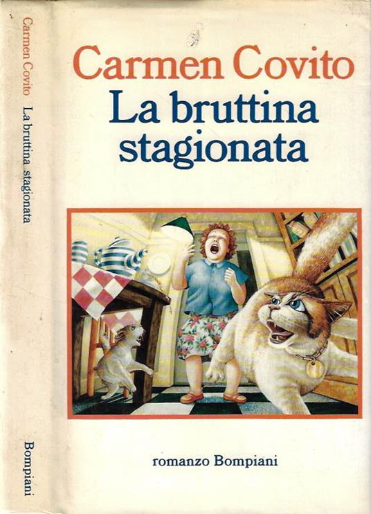 La bruttina stagionata - Carmen Covito - copertina