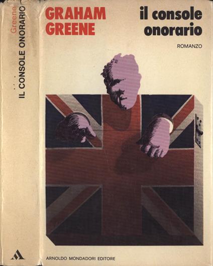 Il console onorario - Graham Greene - copertina