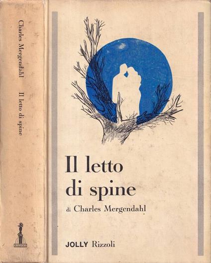 Il letto di spine - Charles Mergendahl - copertina