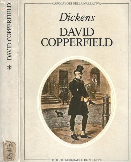 David Copperfield. Volume primo - Charles Dickens - copertina