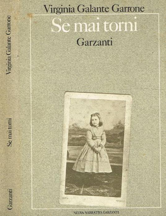 Se mai torni - Virginia Galante Garrone - copertina
