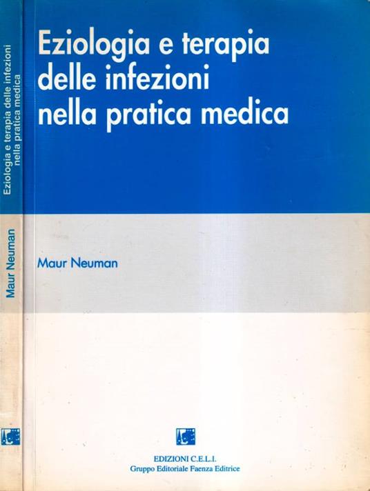 Eziologia e terapia delle infezioni nella pratica medica - Maur Neuman - copertina