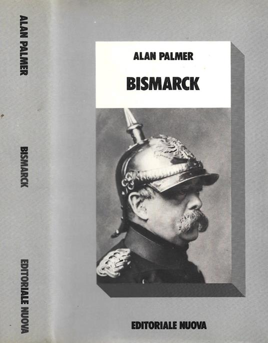 Bismarck - Alan Palmer - copertina