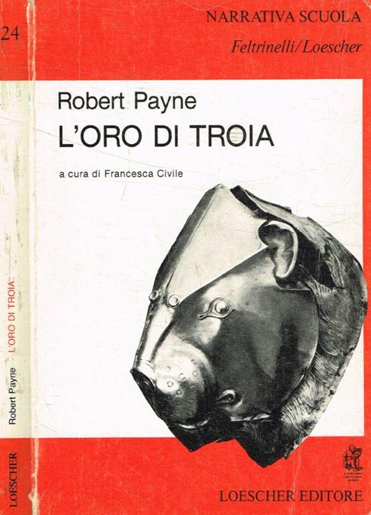L' oro di Troia - Robert Payne - copertina