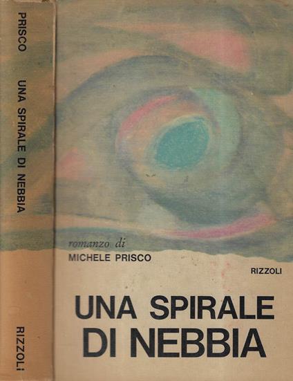 Una spirale di nebbia - Michele Prisco - copertina