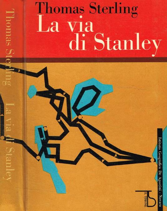 La via di Stanley - Thomas Sterling - copertina