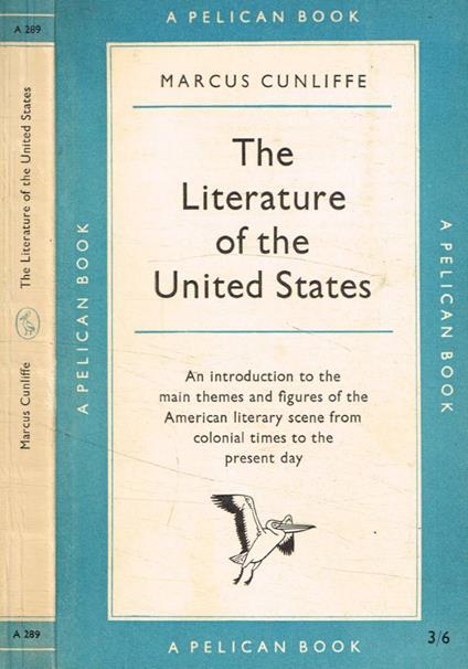 The literature of the United States - Marcus Cunliffe - copertina