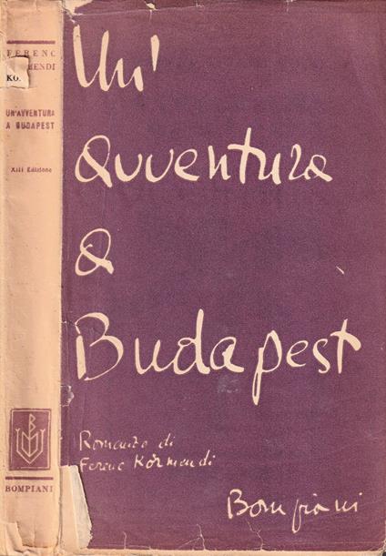 Un'avventura a Budapest - Ferenc Kormendi - copertina