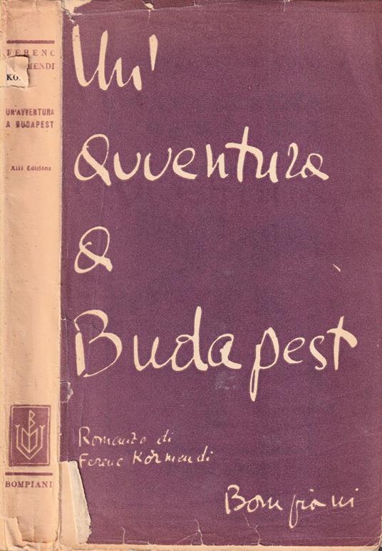 Un'avventura a Budapest - Ferenc Kormendi - copertina