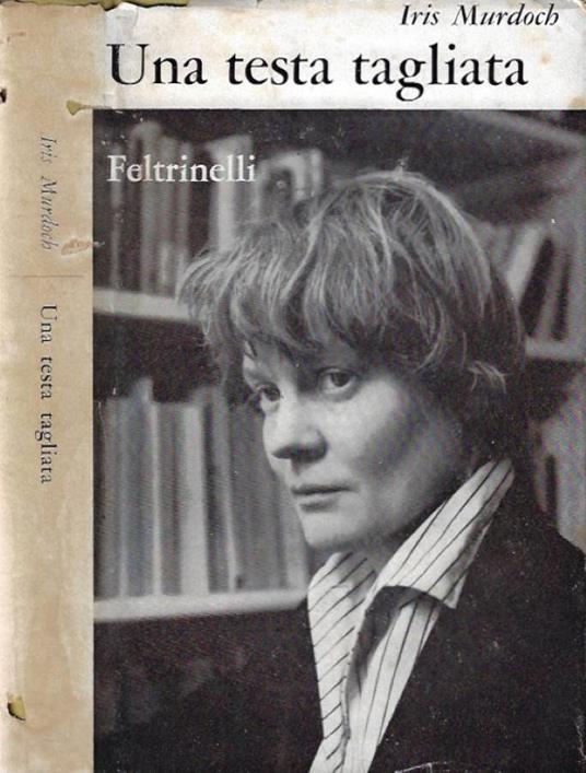 Una testa tagliata - Iris Murdoch - copertina