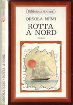 Rotta a Nord