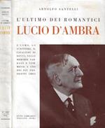 L' ultimo dei romantici: Lucio D'Ambra