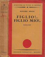 Figlio!... Figlio mio!..