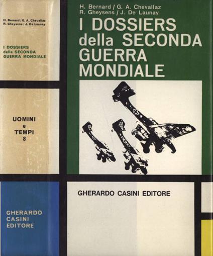 I dossiers della seconda guerra mondiale - copertina
