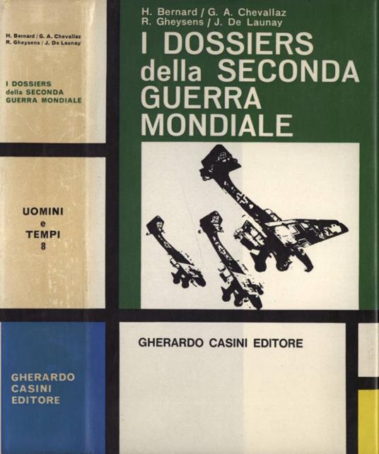I dossiers della seconda guerra mondiale - copertina