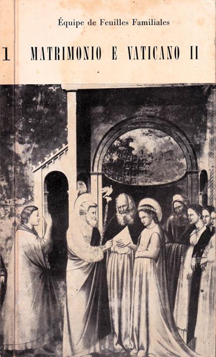 Matrimonio e Vaticano, volume II - copertina