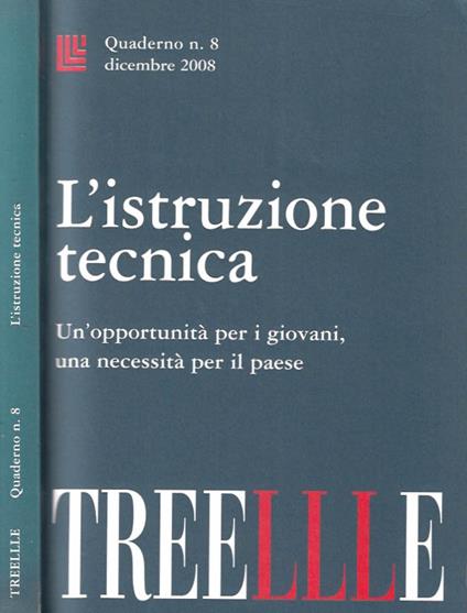 Treellle. Quaderno n. 8, dicembre 2008. L'istruzione tecnica - copertina