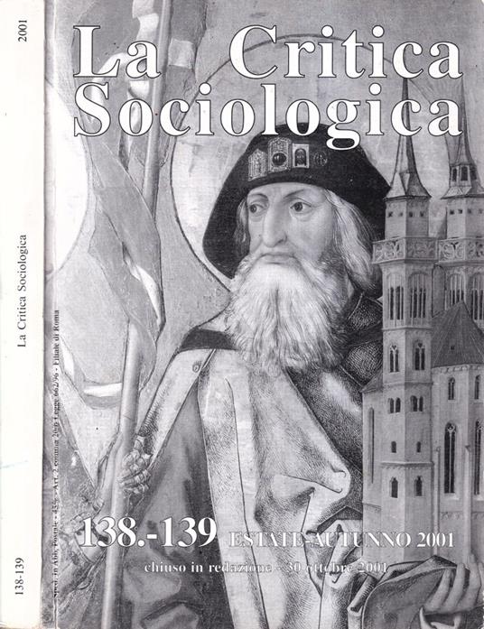 La critica sociologica, volumi 138-139, estate autunno 2001 - copertina