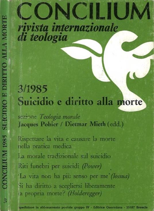 Concilium, rivista internazionale di teologia, anno XXI, fascicolo 3, maggio - giugno 1985. Suicidio e diritto alla morte - copertina