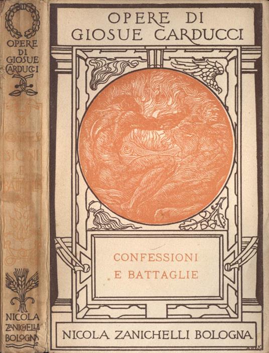 Confessioni e battaglie - Giosuè Carducci - copertina