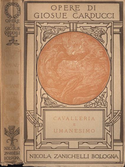 Cavalleria e umanesimo - Giosuè Carducci - copertina