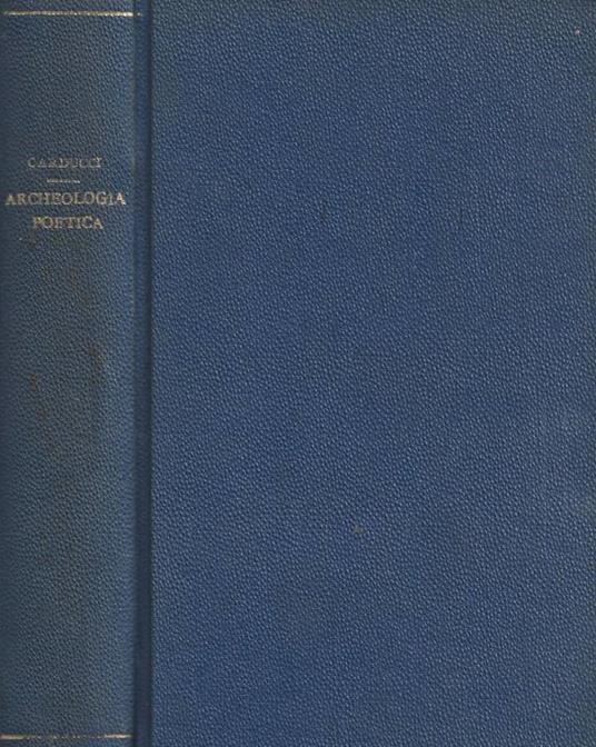 Archeologia poetica - Giosuè Carducci - copertina