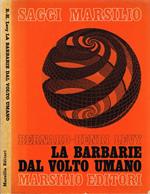 La barbarie dal volto umano