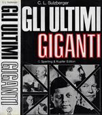 Gli ultimi giganti