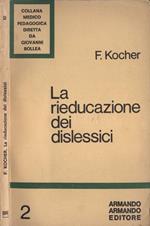La rieducazione dei dislessici