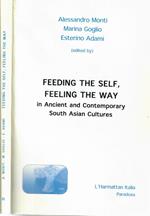 Feeding the self, feeling the way in ancient and contemporary South Asian cultures