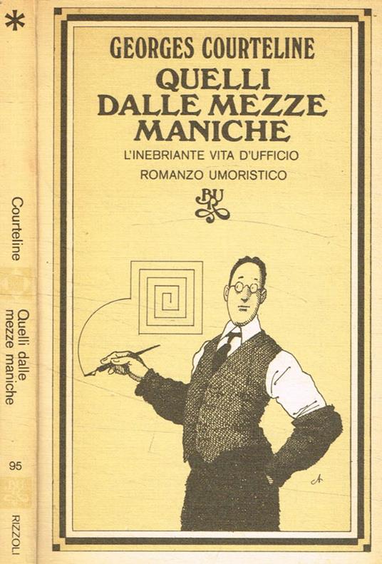 Quelli dalle mezze maniche - Georges Courteline - copertina