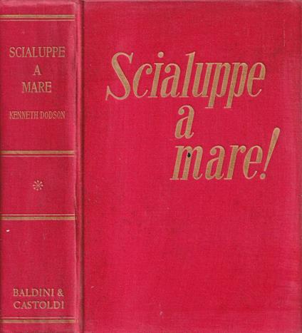 Scialuppe a mare - Kenneth Dodson - copertina