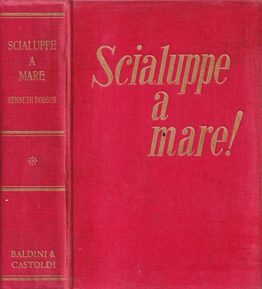 Scialuppe a mare - Kenneth Dodson - copertina