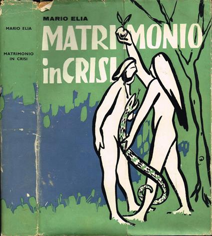 Matrimonio in crisi - Mario Elia - copertina
