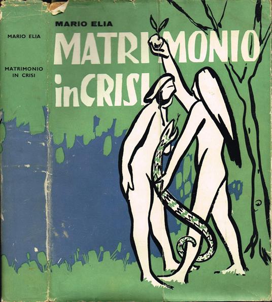 Matrimonio in crisi - Mario Elia - copertina