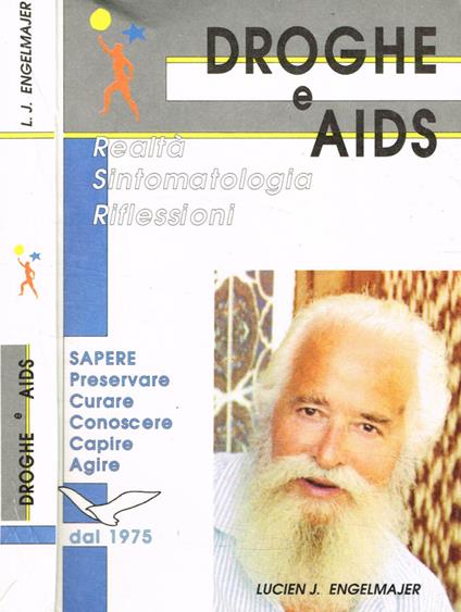 Droghe e AIDS - Lucien J. Engelmajer - copertina