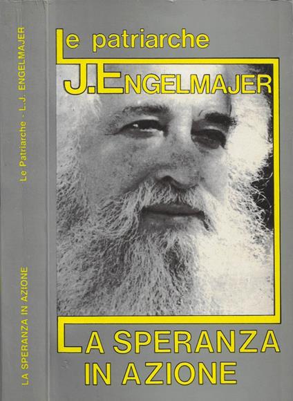 La speranza in azione - Lucien J. Engelmajer - copertina