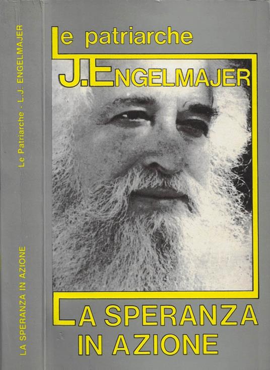 La speranza in azione - Lucien J. Engelmajer - copertina