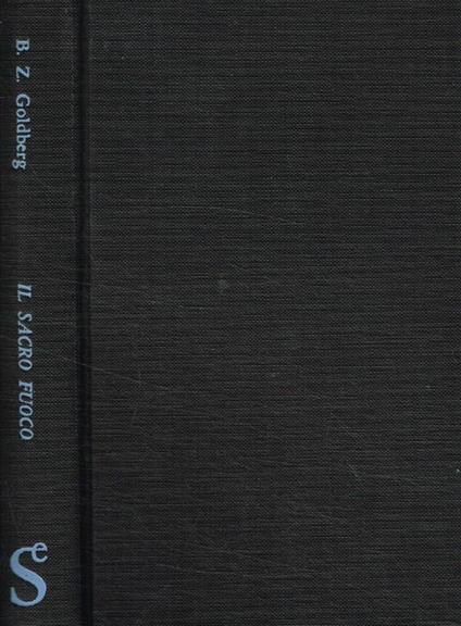 Il sacro fuoco - B.Z. Goldberg - copertina