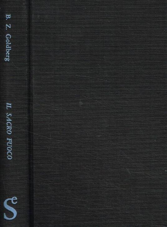 Il sacro fuoco - B.Z. Goldberg - copertina
