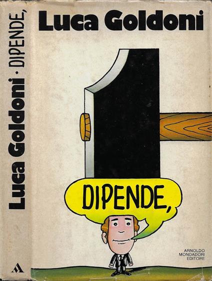 Dipende, - Luca Goldoni - copertina