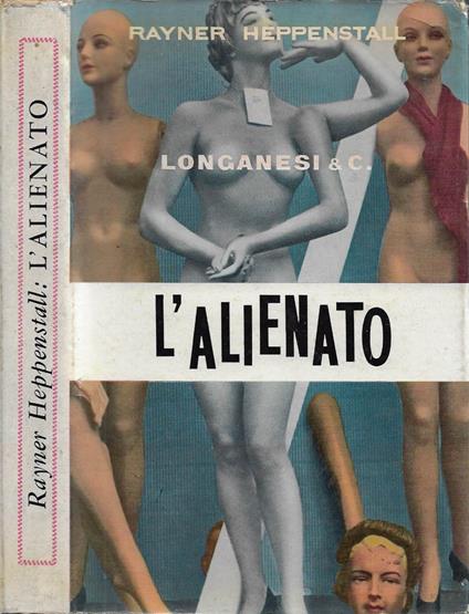 L' Alienato - Rayner Heppenstall - copertina