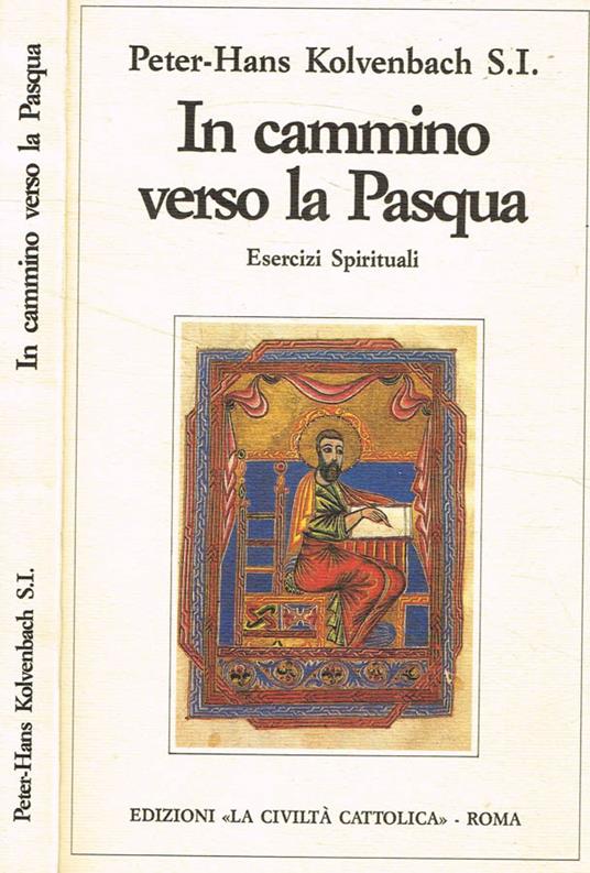In cammino verso la Pasqua - Peter-Hans Kolvenbach - copertina