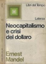 Neocapitalismo e crisi del dollaro