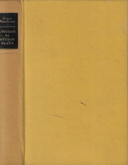 I peccati di peyton place - Grace Metalious - copertina