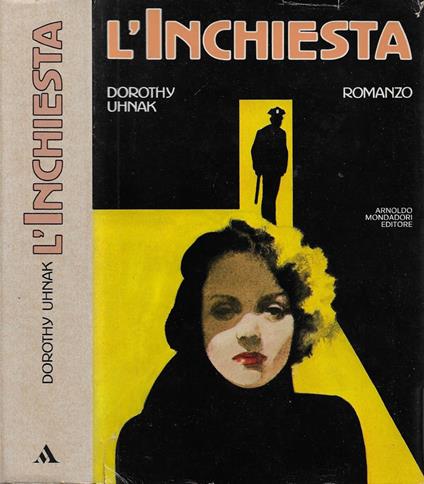 L' Inchiesta - Dorothy Uhnak - copertina