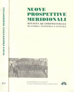 Nuove Prospettive Meridionali. Rivista Quadrimestrale di Storia, Economia e Cultura, anno III - n. 5, 6, 7, gennaio - dicembre 1993