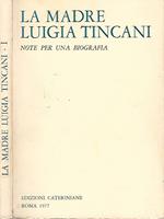 La madre Luigia Tincani - Vol. I 