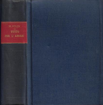 Tutto per l'amore (A Viszony) - Mihàly Földi - copertina